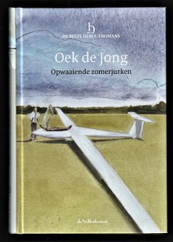 OPWAAIENDE ZOMERJURKEN - debuutroman van Oek de Jong - 1