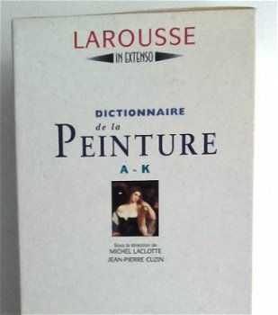 [Larousse] Dictionnaire de la Peinture - Schilderkunst - 4
