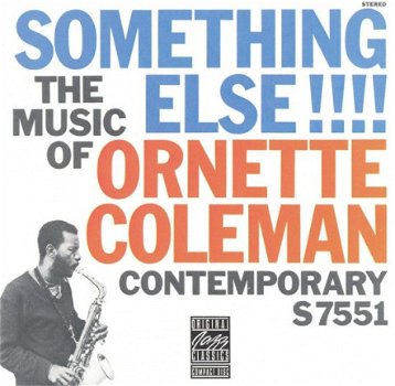 Ornette Coleman - The Music Of Ornette Coleman: Something Else !!! (CD) - 1