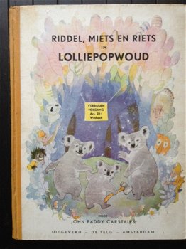 Riddel, Miets en Riets in Lolliepop-woud - 1e druk 1946 - 1