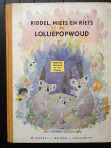 Riddel, Miets en Riets in Lolliepop-woud - 1e druk 1946