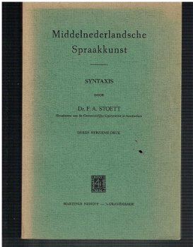 Middelnederlandsche spraakkunst, syntaxis door F.A. Stoett - 1