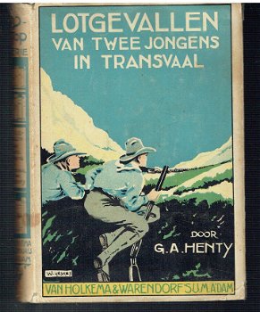 Lotgevallen van twee jongens in Transvaal door G.A. Henty - 1