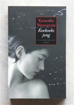 Koekoeksjong - Katarina Wennstam - 1