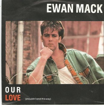 Ewan Mack ‎– Our Love (1988) - 0