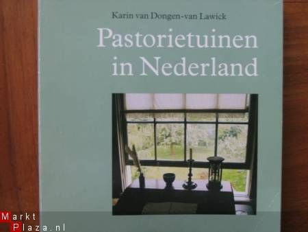 Pastorietuinen in Nederland - 1