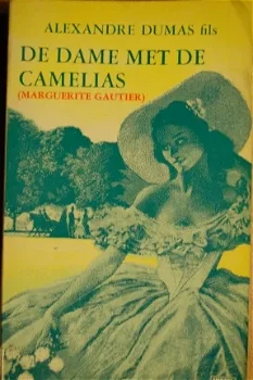 Alexandre Dumas fils:De Dame met de Camelias - 1