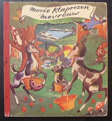 Mooie klaprozen mevrouw - Een Doorkijk Prentenboek - 1e druk 1956