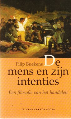 De mens en zijn intenties door Filip Buekens