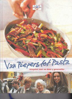 Van Piepers tot pasta, recepten voor en door 3 generaties - 1
