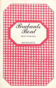 Brabants bont, gedichtenbundel door Wim van Boxtel