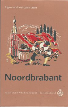 Eigen land met open ogen: Noordbrabant (ANWB-gids) - 1