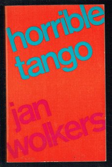 Horrible tango door Wolkers, Jan