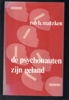 De psychonauten zijn geland door Rob H. Matzken