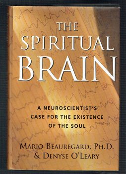 The spiritual brain by Beauregard Mario - 1