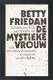 De mystieke vrouw door Friedan, Betty - 1 - Thumbnail