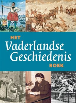 Het Vaderlandse Geschiedenis Boek (Hardcover/Gebonden) - 1