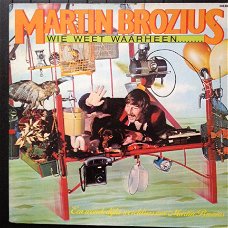 Martin Brozius - Wie weet waarheen . . . een wonderlijke wereldreis KinderLP 1980
