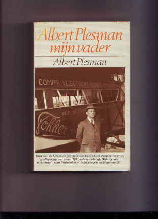 Albert Plesman mijn vader - nr. 1