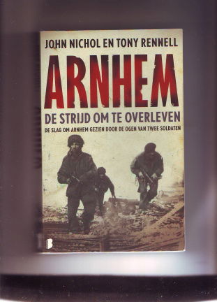 Arnhem de strijd om te overleven - nr. 1