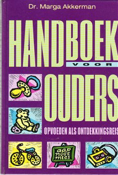 Handboek voor ouders door Marga Akkerman - 1