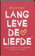 Marte Kaan - Lang Leve De Liefde - 1 - Thumbnail