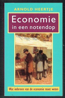 Economie in een notendop door Arnold Heertje