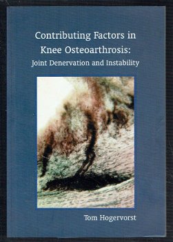 Contributing factors in knee osteoarthrosis, Tom Hogervorst - 1