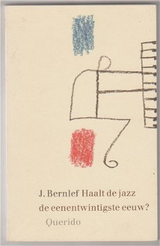 J. Bernlef: Haalt de jazz de eenentwintigste eeuw? - 1