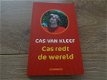 Cas redt de wereld - Cas van Kleef - 1 - Thumbnail