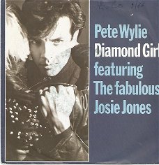 Pete Wylie Featuring The Fabulous Josie Jones ‎– Diamond Girl (1986)