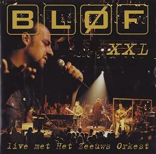 CD Bløf XXL (Live Met Het Zeeuws Orkest)