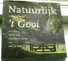 Natuurlijk `t Gooi. Cultuur & natuur(de Paepe, 9074265634).