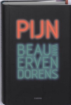 Beau van Erven Dorens - Pijn (Hardcover/Gebonden) - 1