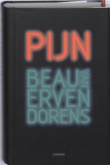 Beau van Erven Dorens  -  Pijn (Hardcover/Gebonden)