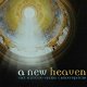 The Sixteen - A New Heaven (CD) met Harry Christophers - 1 - Thumbnail