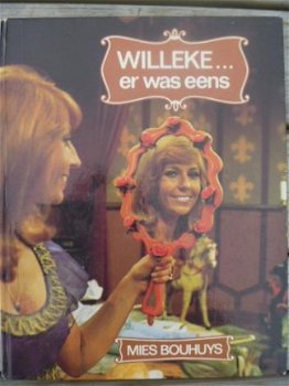 Mies Bouhuys - Willeke . . . er was eens - 1e druk 1973 - 1