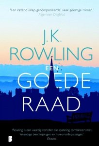 J.K. Rowling - Een goede raad - hardcover - 1e druk - (auteur van de Harry Potter boeken)