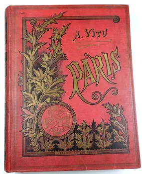 Paris [c. 1880-1900] Auguste Vitu - Parijs Fin-de-Siècle - 1