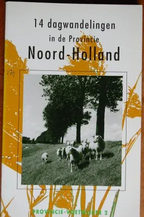14 dagwandelingen in de provincie Noord-Holland - nr. 1