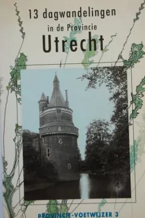 13 dagwandelingen in de provincie Utrecht - nr. 1