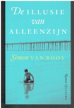 De illusie van alleenzijn door Simon van Booy - 1