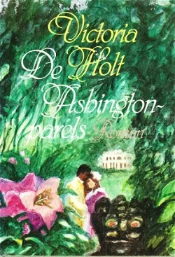 DE ASHINGTON PARELS - Victoria Holt
