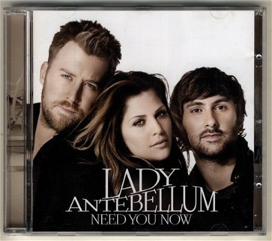 Lady Antebellum - Need You Now - 1