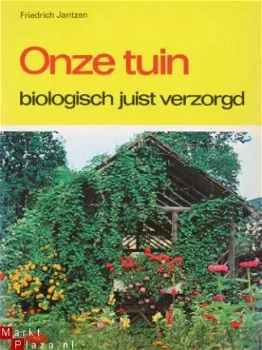 Onze tuin, biologisch juist verzorgd - 1