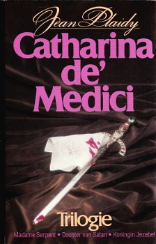 CATHARINA DE MEDICI - Jean Plaidy (Victoria Holt) - 1