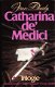 CATHARINA DE MEDICI - Jean Plaidy (Victoria Holt) - 1 - Thumbnail