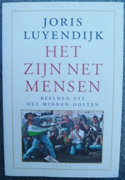 Joris Luyendijk - Het zijn net mensen - beelden uit het midden-oosten - 1