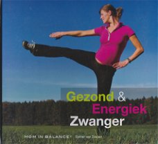 GEZOND & ENERGIEK ZWANGER - Esther van Diepen