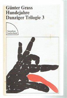 Hundejahre von Günter Grass (Danziger Trilogie 3 in Duits)